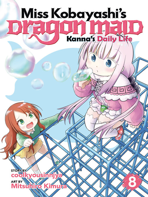 Cover image for Miss Kobayashi's Dragon Maid: Kanna's Daily Life, Volume 8